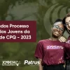 Classificados Gerais do Processo Seletivo dos Jovens da unidade de CPQ – 2023