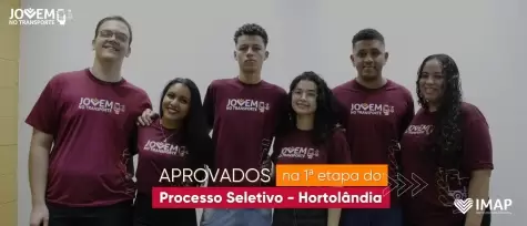 Aprovados na 1ª Etapa – Jovem no Transporte Hortolândia