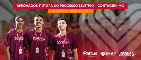 Confira os candidatos aprovados na 1ª Etapa do Processo Seletivo – Jovem no Transporte de Contagem – MG.